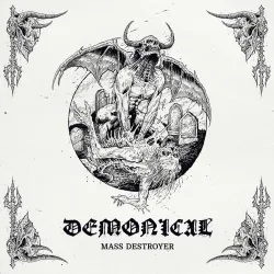 Demonical- Mass Destroyer